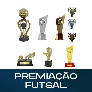 PREMIAÇÃO FUTSAL